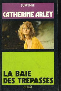 LA BAIE DES TREPASSÉS
