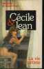 CECILE ET JEAN  LA VIE D'ARTISTE. DE SAINT-PAUL JACQUES
