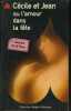 CECILE ET JEAN OU L'AMOUR DANS LA TETE. DE SAINT-PAUL JACQUES