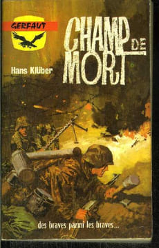 CHAMP DE MORT. KLUBER HANS