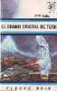 LE GRAND CRISTAL DE TERK. RANDA PETER