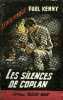 LES SILENCES DE COPLAN. KENNY PAUL