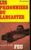 LES PRISONNIERS DU LANCASTER. JOHNSON F.K.