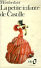 LA PETITE INFANTE DE CASTILLE 1929. MONTHERLANT HENRY DE