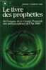 LE LIVRE DES PROPHETIES. CHARPENTIER JOSANE