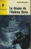 LE DRAME DE L'ANDREA DORIA - COLLISION COURSE. MOSCOW ALWIN