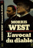 L'AVOCAT DU DIABLE - THE DEVIL'S AVOCATE. WEST MORRIS