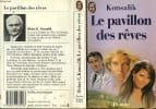 LE PAVILLON DES REVES - TREIBHAUS DER TRA&Uuml;ME. KONSALIK