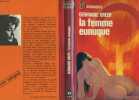 LA FEMME EUNUQUE (The female enuch). GREER GERMAINE