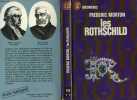 LES ROTHSCHILD (The Rothschilds). MORTON FREDERIC