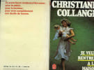 JE VEUX RENTRER A LA MAISON. COLLANGE CHRISTIANNE