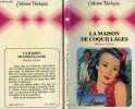 LA MAISON DE COQUILLAGES - THE BEACH OF SWEET RETURN. HILTON MARGERY