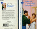 LA MEMOIRE ENDORMIE - WIFE TO A STRANGER. CLAIR DAPHNE