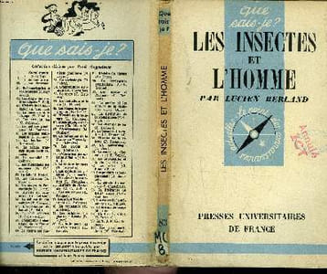 Que sais-je? N° 83 Les insectes et l'Homme