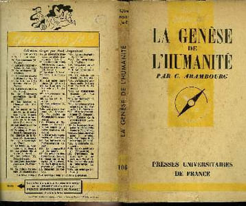Que sais-je? N° 106 La genèse de l'humanité