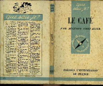 Que sais-je? N° 139 Le café
