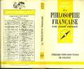 Que sais-je? N° 170 La philisophie française. Cresson André