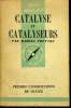 Que sais-je? N° 240 Catalyse et catalyseurs. Prettre Marcel