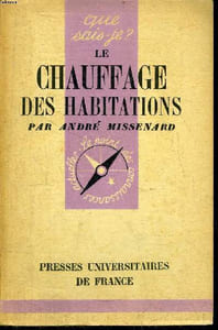 Que sais-je? N° 249 Le chauffages des habitations