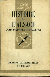 Que sais-je? N° 255 Histoire de l'Alsace