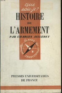 Que sais-je? N° 301 Histoire de l'armement