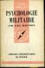 Que sais-je? N° 306 Psychologie militaire. Maucorps Paul