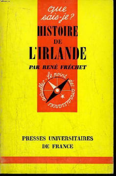 Que sais-je? N° 394 Histoire de l'Iralnde. Fréchet René