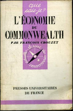 Que sais-je? N° 403 L'économie du Commonwealth. Crouzet François