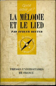Que sais-je? N° 412 La mélodie et le lied