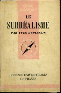 Que sais-je? N° 432 Le surréalisme