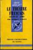 Que sais-je? N° 461 Le théatre français depuis 1900. Versini Georges