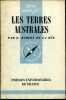 Que sais-je? N° 603 Les terres australes. Aubert de la Rüe E.