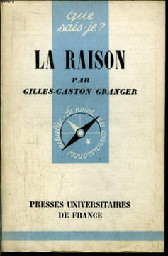 Que sais-je? N° 680 La raison. Granger Gilles-Gaston