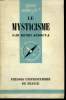 Que sais-je? N° 694 Le mysticisme. Sérouya Henri