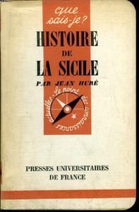 Que sais-je? N° 728 Histoire de la Sicile