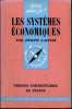 Que sais-je? N° 753 Les système économiques. Lajugie Joseph