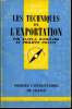 Que sais-je? N° 889 Les techniques d'exportation. Dangeard Alain-L. et Pontet Philippe