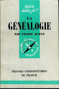 Que sais-je? N° 917 La généalogie. Durye Pierre