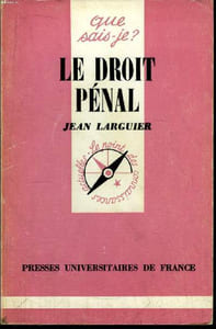 Que sais-je? N° 996 Le droit Pénal