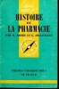 Que sais-je? N° 1035 Histoire de la pharmacie. Fabre René et Dillemenn Georges