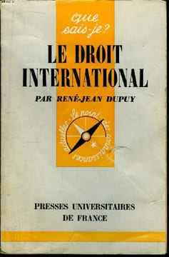 Que sais-je? N° 1060 Le droit international. Dupuy René-Jean