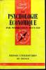 Que sais-je? N° 1124 La psychologie économique. Reynaud Pierre-Louis