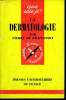 Que sais-je? N° 1132 La dermatologie. De Graciansky Pierre