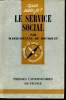 Que sais-je? N° 1173 Le service social. De Bousquet Marie-Hélène