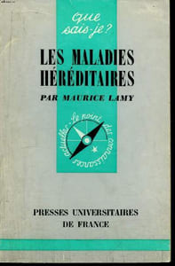 Que sais-je? N° 1177 Les maladies héréditaires