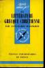 Que sais-je? N° 1286 La littérature grecque chrétienne. Malingrey Anne-Marie