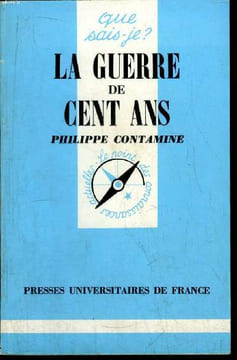 Que sais-je? N° 1309 La Geurre de Cent ans. Contamine Philippe