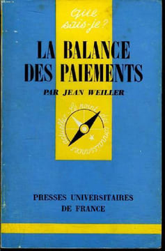 Que sais-je? N° 1329 La balance des paiements. Weiller Jean