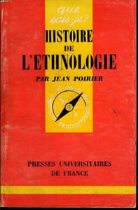 Que sais-je? N° 1338 Hsitoire de l'ethnologie