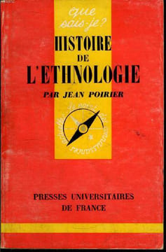 Que sais-je? N° 1338 Hsitoire de l'ethnologie. Poirier Jean